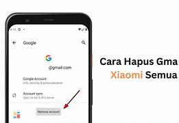 Cara Hapus Gmail Di Hp Lain